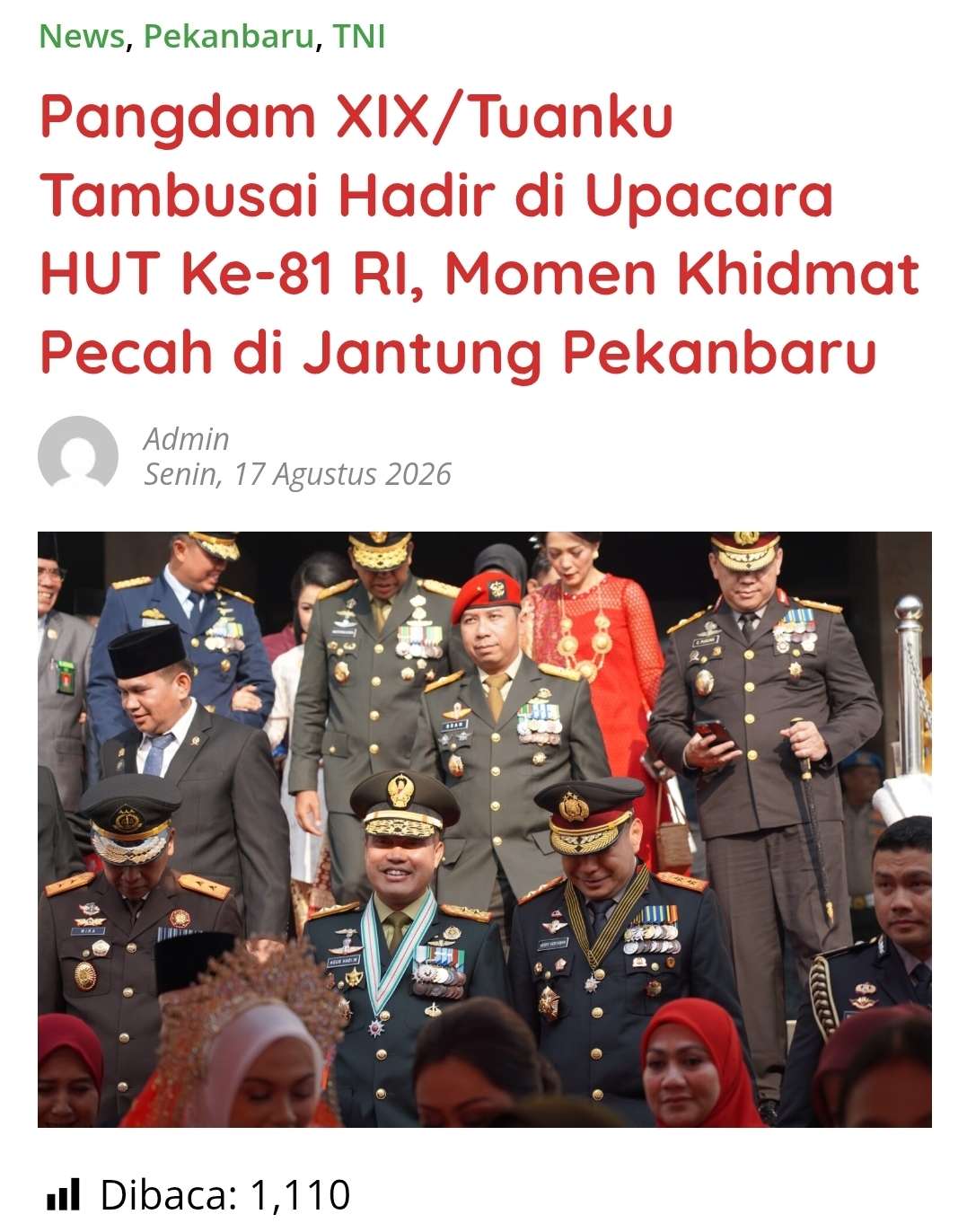 Pangdam XIX/Tuanku Tambusai Hadir di Upacara HUT Ke-81 RI, Momen Khidmat Pecah di Jantung Pekanbaru